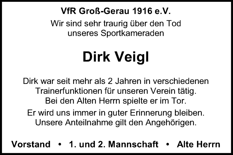  Traueranzeige für Dirk Veigl vom 31.08.2013 aus Rüsselsheimer Echo, Groß-Gerauer-Echo, Ried Echo