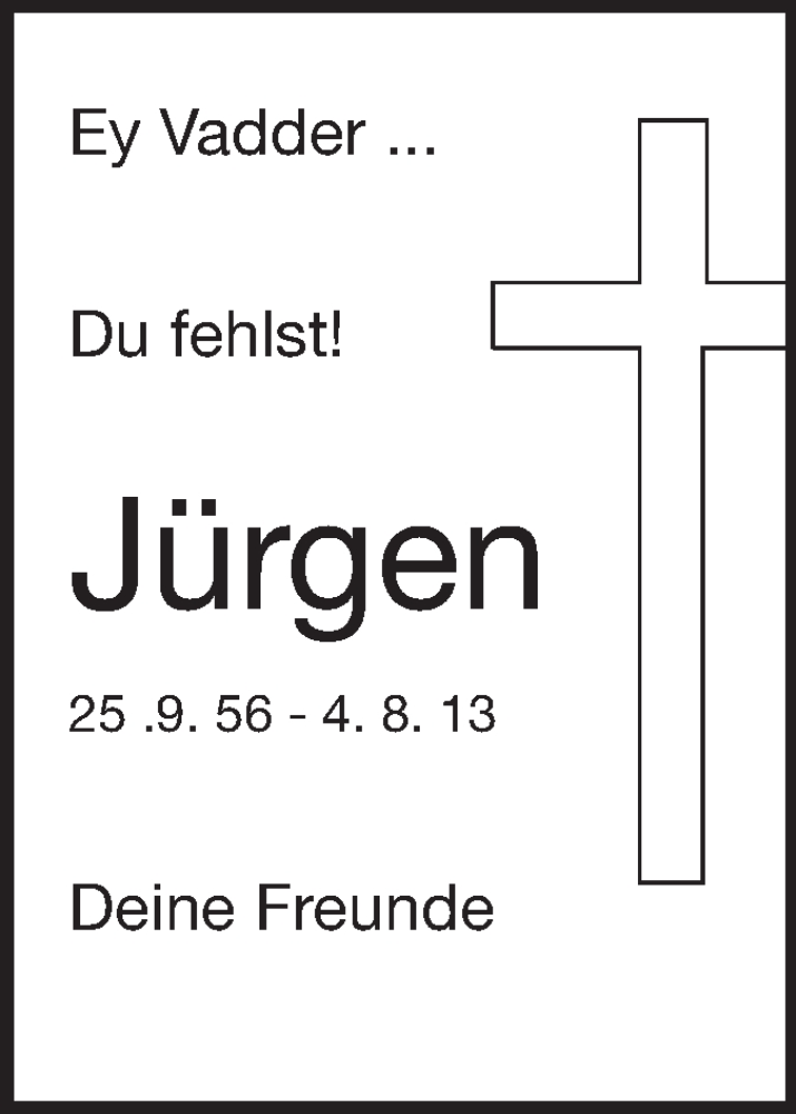  Traueranzeige für Jürgen Buss vom 04.08.2014 aus Echo-Zeitungen (Gesamtausgabe)