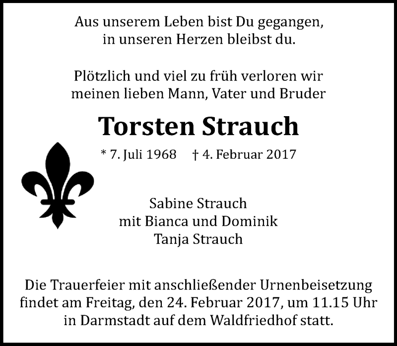  Traueranzeige für Torsten Strauch vom 18.02.2017 aus Trauerportal Echo Online