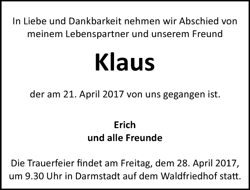  Traueranzeige für Klaus  vom 26.04.2017 aus Trauerportal Echo Online