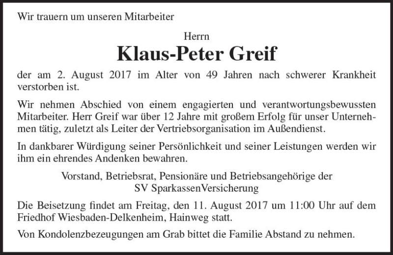  Traueranzeige für Klaus-Peter Greif vom 10.08.2017 aus Trauerportal Rhein Main Presse